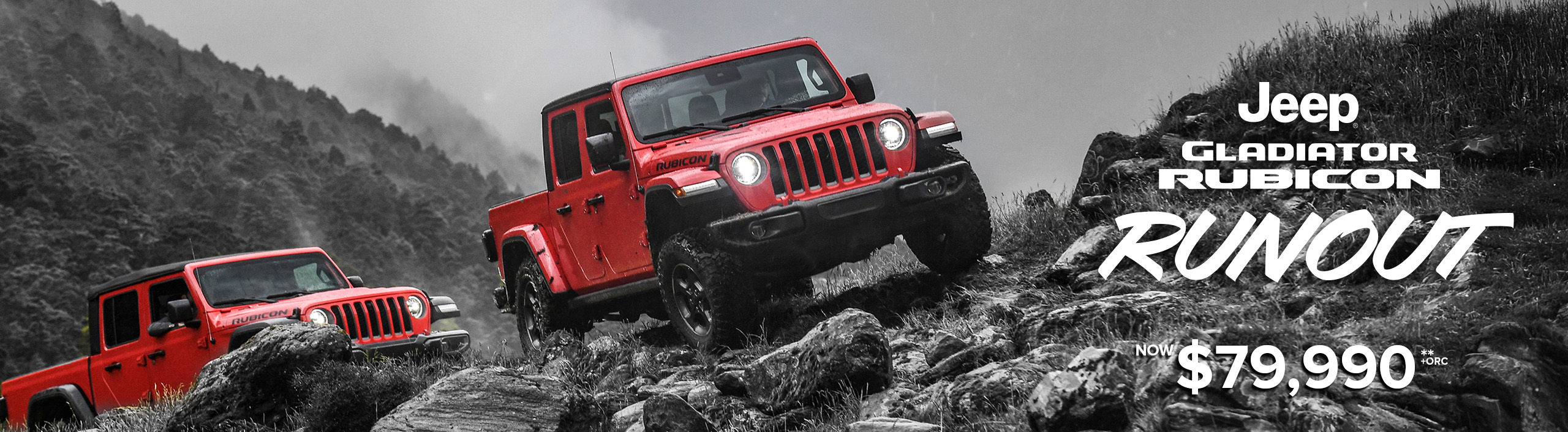 GLADIATOR RUBICON RUNOUT